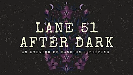 Lane 51 After Dark