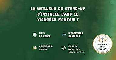 Vignoble Tour Comedy - Vertou - au Kmarade