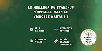 Vignoble Tour Comedy - Vertou - au Kmarade
