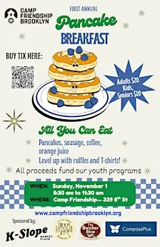 Camp Friendship Brooklyn 1st annual Pancake Breakfast