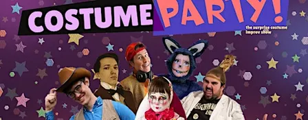 Costume Party! - The Surprise Costume Improv Show