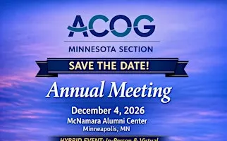 2026 Minnesota ACOG Annual Meeting: IN PERSON