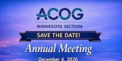 2026 Minnesota ACOG Annual Meeting: IN PERSON