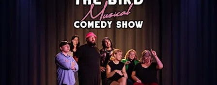 The Bird Musical Comedy Show