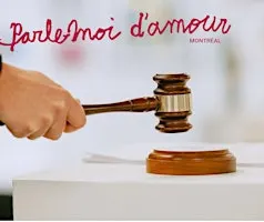 Soirée de clôture - Parle-moi d'amour Montréal - Encan à la criée