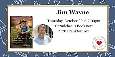 Jim Wayne Presents John Bradford’s Slingshot
