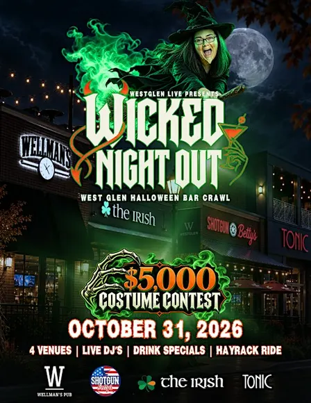 WICKED NIGHT OUT: WEST GLEN BAR CRAWL