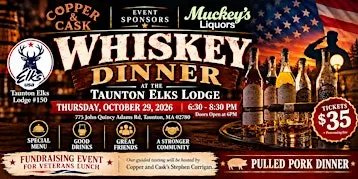 Whiskey Dinner at the Taunton Elks Lodge #150
