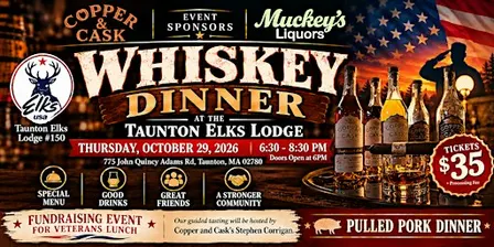 Whiskey Dinner at the Taunton Elks Lodge #150