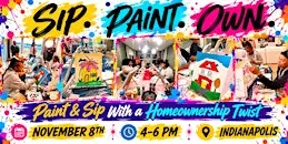 Sip. Paint. Own. | A Paint & Sip Experience With a Twist (Indy) Fall