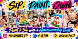 Sip. Paint. Own.  | A Paint & Sip Experience With a Twist (Indy) Fall