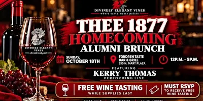Thee 1877 Homecoming Alumni Brunch Free Wine Tasting