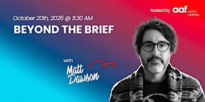 Beyond the Brief w/ Matt Dawson