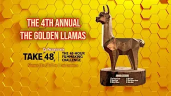 4th Annual Golden Llamas | Co-presented with TAKE48