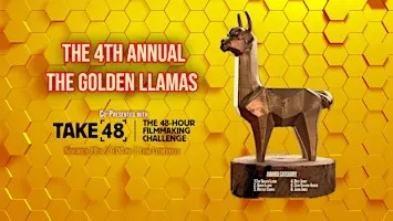 4th Annual Golden Llamas | Co-presented with TAKE48