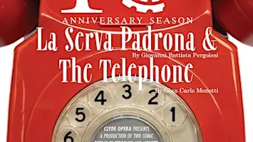 La Serva Padrona & The Telephone