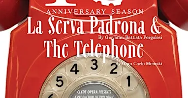 La Serva Padrona & The Telephone
