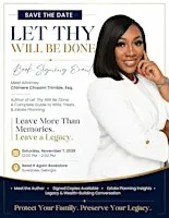 Book Signing Event; Let Thy Will Be Done with Attorney Chimere Trimble