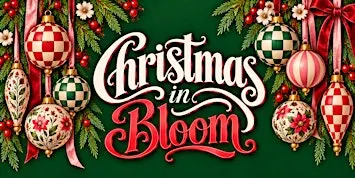 Christmas In Bloom Market