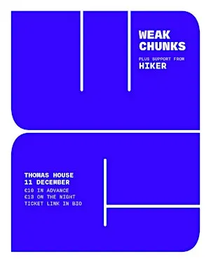 Weak Chunks @ The Thomas House (part deux)