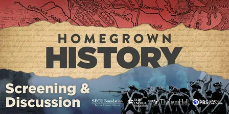 PBS North Carolina's Homegrown History Screening +Talk at Thalian Hall