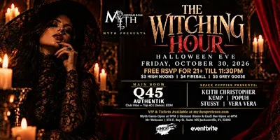 Myth Nightclub Presents: Ignite Fridays - The Witching Hour | 10.30.26