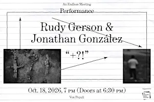 +?! – Featuring Rudy Gerson and Jonathan González