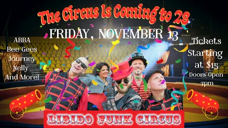 Libido Funk Circus Returns to 28 Mile!