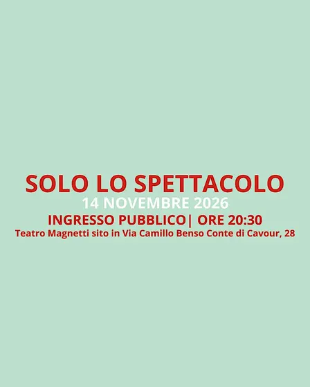 SOLO LO SPETTACOLO - CIRIÈ