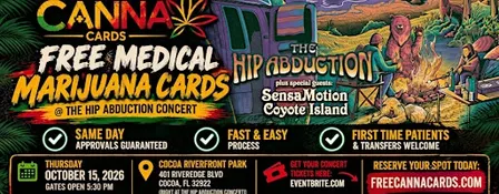 FREE Medical Marijuana Cards @ The Hip Abduction Concert (Cocoa)