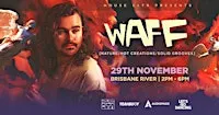 House CLTR Brisbane - Boat Party feat. wAFF (Hot Creations)