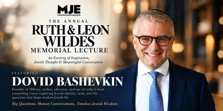 Annual Ruth & Leon Wildes Memorial with Rabbi David Bashevkin Lecture 2026
