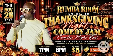 THANKSGIVING NIGHT COMEDY JAM