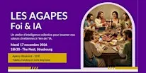 Les Agapes Foi & IA : l’intelligence collective à l’ère de l’artificielle