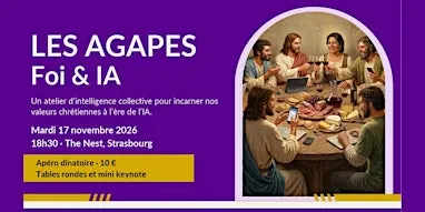 Les Agapes Foi & IA : l’intelligence collective à l’ère de l’artificielle