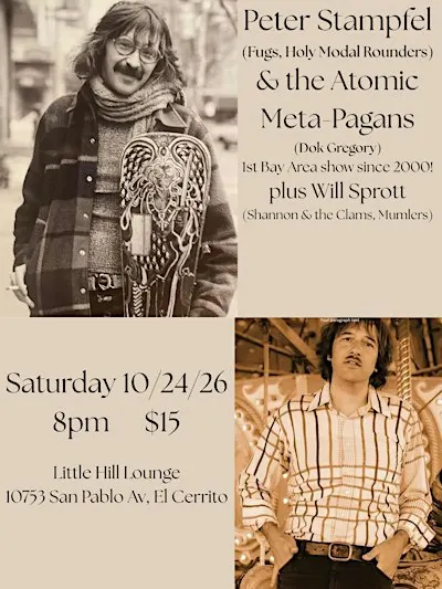 Peter Stampfel & the Atomic Meta-Pagans & Will Sprott!
