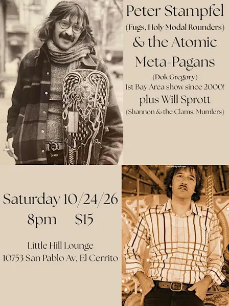 Peter Stampfel & the Atomic Meta-Pagans & Will Sprott!