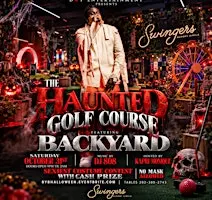 The Haunted Golf Course featuring Backyard @ Swingers Dupont Circle