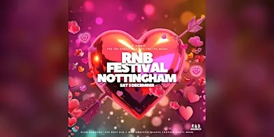 RNB Festival Nottingham 2026: (December 5)