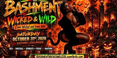 BASHMENT WICKED & WILD