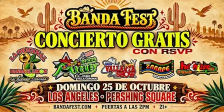FREE EVENT! Banda Limon, Banda Maguey, Banda Vallarta Show y Mas! GRATIS!
