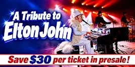 Peterborough :  Saturday, November 6, 2027 at 7:30 PM - Tribute Elton John