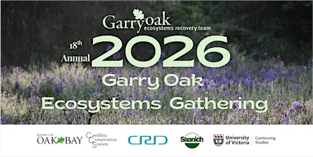 2026 Garry Oak Ecosystems Gathering