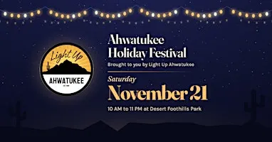 2026 Light Up Ahwatukee Holiday Festival