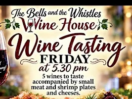 Wine Tasting, Tapas, Music, Dance