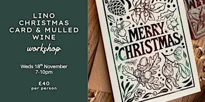 Art Workshop - Christmas Card Lino Workshop & Mulled Wine - Southampton