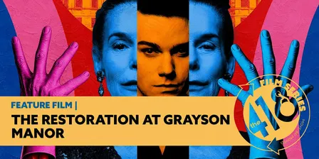 THE RESTORATION AT GRAYSON MANOR Film Screening