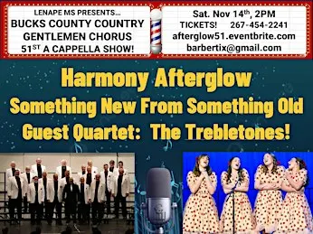 Bucks County Barbershop Chorus - Annual Show - ACA-Afterglow