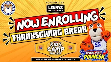 NOV. 23, 24  |  Memphis Wrestling Kid's Camp