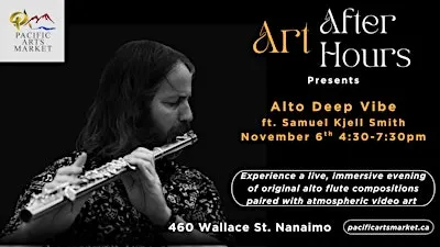 Art After Hours: Alto Deep Vibe ft. Samuel Kjell Smith